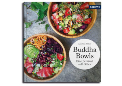 Buddha Bowls von Annelina Waller